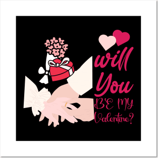 Will you be my valentine Posters and Art